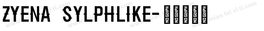 ZYENA Sylphlike字体转换